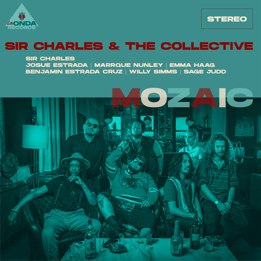 Sir Charles & The Collective - MOZAIC 12" VINYL - PRE ORDER